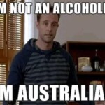 Alcohol Australian memes